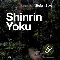 Stefan Bayer - Shinrin Yoku