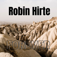 Robin Hirte - Forever