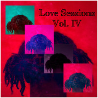 Kaycee - Love Sessions, Vol. IV (Explicit)