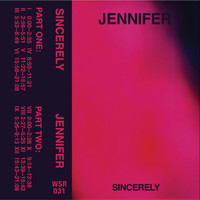 Jennifer - Sincerely