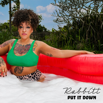 Rabbitt - Put It Down