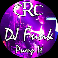 DJ Funk - Pump It (Remixes)
