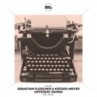 Sebastian Fleischer & Krüger+Meyer - Different Words
