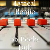 Lyrical Benjie - 66 Books Dub