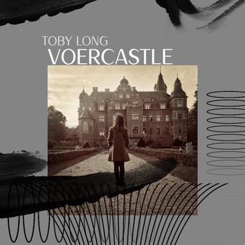 Toby Long - Voercastle (Extended Version)