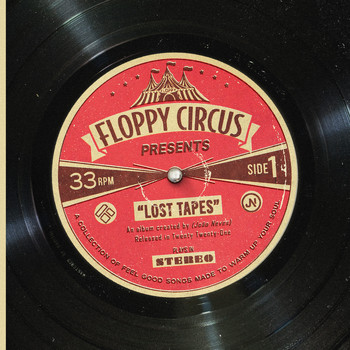 Floppy Circus - Lost Tapes