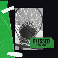 Yorokobi - Blessed