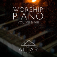 The Altar Project - Worship Piano, Vol. VII & VIII