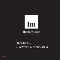 Holrac - Materia Oscura (Carlitos Wave RMX)