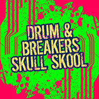 Drum & Breakers - Skull Skool