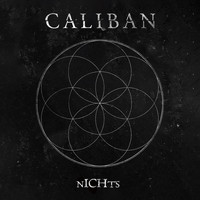 Caliban - nICHts