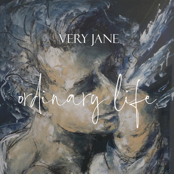 Very Jane - Ordinary Life
