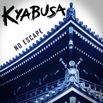 Kyabusa - No Escape