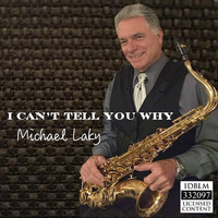Michael Laky - I Can't Tell You Why