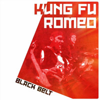 Kung Fu Romeo - Black Belt