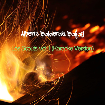 Alberto Balderas Baljag / - Los Scouts Vol.1 (Karaoke Version)