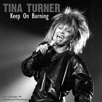 Tina Turner - Keep On Burning (Live '84)