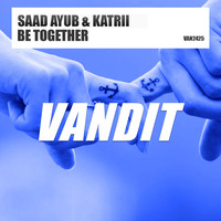 Saad Ayub, Katrii - Be Together