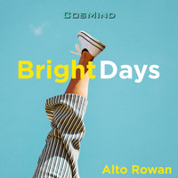 Alto Rowan - Bright Days