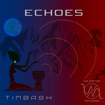 Timbash / - Echoes