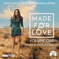Keefus Ciancia - Made for Love, Vol. 1 (Music from the Original Television Series)