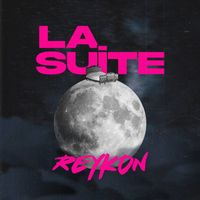 Reykon - LA SUITE (Explicit)