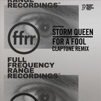 Storm Queen - For A Fool (Claptone Remix)