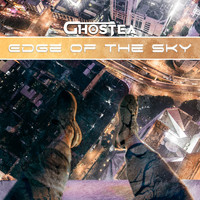 Ghostea - Edge of the Sky