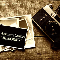 Adrienne Gowan - Memories