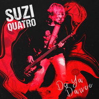 Suzi Quatro - Do Ya Dance
