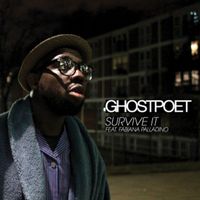 Ghostpoet - Survive It