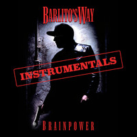 Brainpower - Barlito's Way Instrumentals