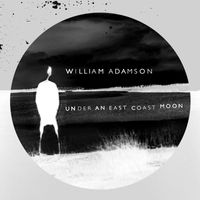 William Adamson - Under an East Coast Moon Dub Versions