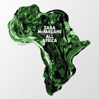 Zara McFarlane - All Africa