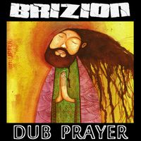 Brizion - Dub Prayer