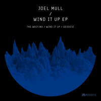 Joel Mull - Wind It Up