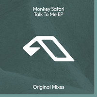 Monkey Safari - Talk To Me EP