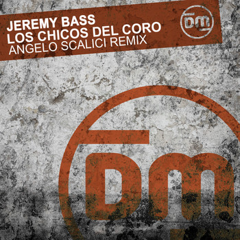 Jeremy Bass - Los Chicos Del Coro (Angelo Scalici Remix)