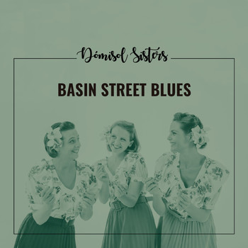 Dómisol Sisters - Basin Street Blues