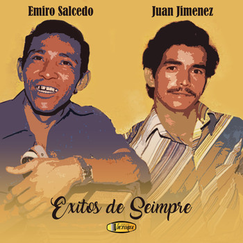 Juan Jimenez featuring Emiro Salcedo - Éxitos de Siempre