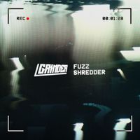 Grinder - Fuzz