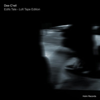 Dee C'rell - Edifs Tale (Lofi Tape Edition)