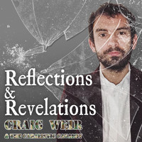 Craig Weir & the Cabalistic Cavalry - Reflections & Revelations