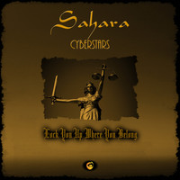 Sahara CyberStars - Lock You Up Where You Belong