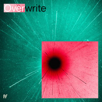FF - Overwrite