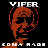 Viper - Coma Rage (Expanded Edition [Explicit])