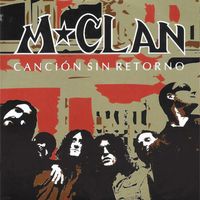 M-Clan - Canción Sin Retorno