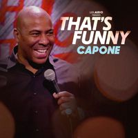 Capone - That's Funny (Explicit)