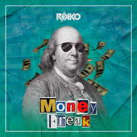 Rikko - Money is Freak