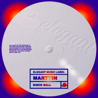 Marttin - Disco Ball (Explicit)